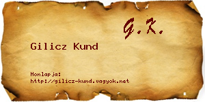 Gilicz Kund névjegykártya